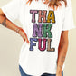 White Heat-transfer Printed THANKFUL Letter Graphic T Shirt