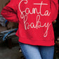 Fiery Red Plus Size Santa Baby Tinsel Crew Neck Sweatshirt