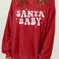 Red SANTA BABY Embroidered Crewneck Christmas Sweatshirt