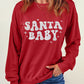 Red SANTA BABY Embroidered Crewneck Christmas Sweatshirt