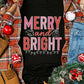 Black MERRY and BRIGHT Crew Neck Christmas Graphic Tee