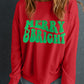 Red MERRY & BRIGHT Drop Shoulder Crewneck Sweatshirt