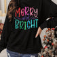 Black Glittering Merry and Bright Graphic Christmas Pullover Sweatshirt