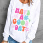 Beige HAVE A GOOD DAY Drop Shoulder Graphic Sweatshirt