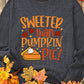 Gray Sweeter Than Pumpkin Pie Graphic Thanksgiving Corded Sweatshirt