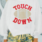 White TOUCH DOWN Football Graphic Pullover Sweatshirt